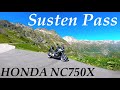 Susten Pass 🇨🇭 (UP), Honda NC750X, RAW Onboard, Switzerland, Перевал Зустен В Швейцарии На Мотоцикле