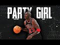 Michael Jordan🐐 - Party Girl