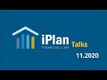 iPlan Talks 2020-11-15 про рейтинг банків, фінмоніторинг та financial well-being