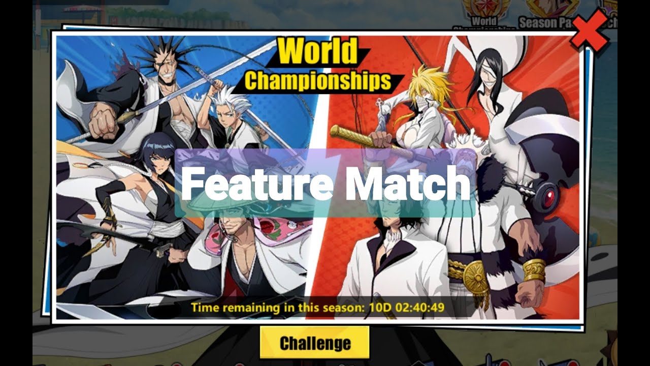 World Championship Feature Match 1 Bleach Immortal Soul