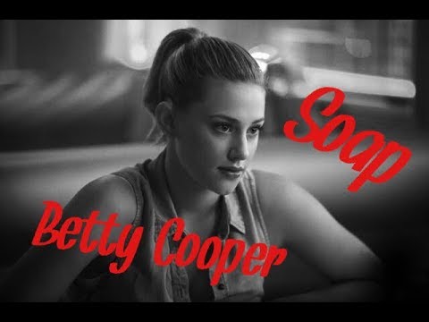 Betty Cooper • Soap