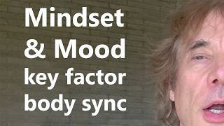 Mindset and Mood, Controlling Factors