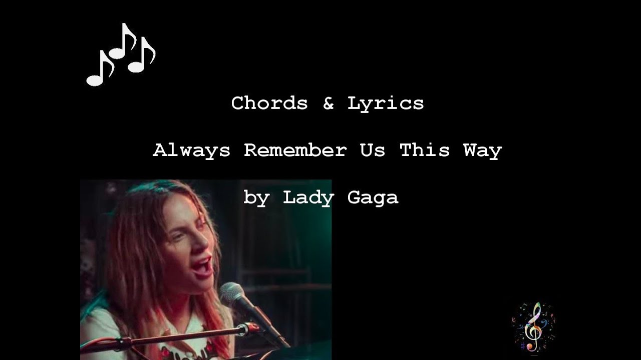 Lady gaga remember us this way перевод. Lady Gaga always текст. Lady Gaga Guitar. Джурабас леди Гага на гитаре.