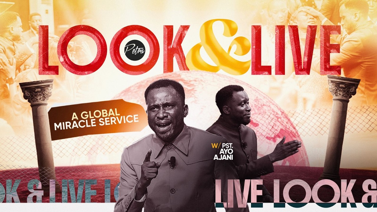 The Rest, Response & Rejoicing of Faith- LOOK&LIVE - A Healing & Miracle Service - Pastor Ayo Ajani