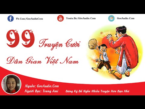 99 truyện cười dân gian Việt Nam hay và hài hước nhất #2 99 truyện cười dân gian Việt Nam hay và hài hước nhất #2