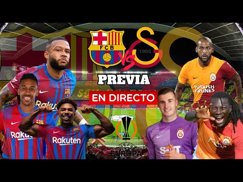 🚨 EN DIRECTO 🚨 PREVIA - BARÇA VS GALATASARAY 💙🔴 PRONOSTICO Y RESULTADO