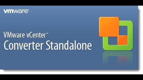Convert Physical machine to a virtual machine using VMware converter