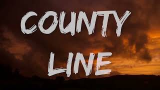 Chase Matthew - County Line (Lyrics)