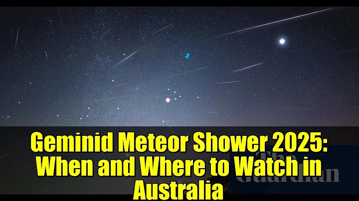 Geminid Meteor Shower 2025: When and Where to Watch in Australia