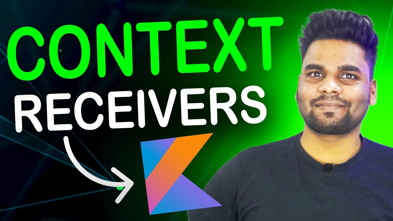 Context Receivers in Kotlin Hindi YouTube