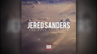 Jered Sanders - The Hope Freestyle