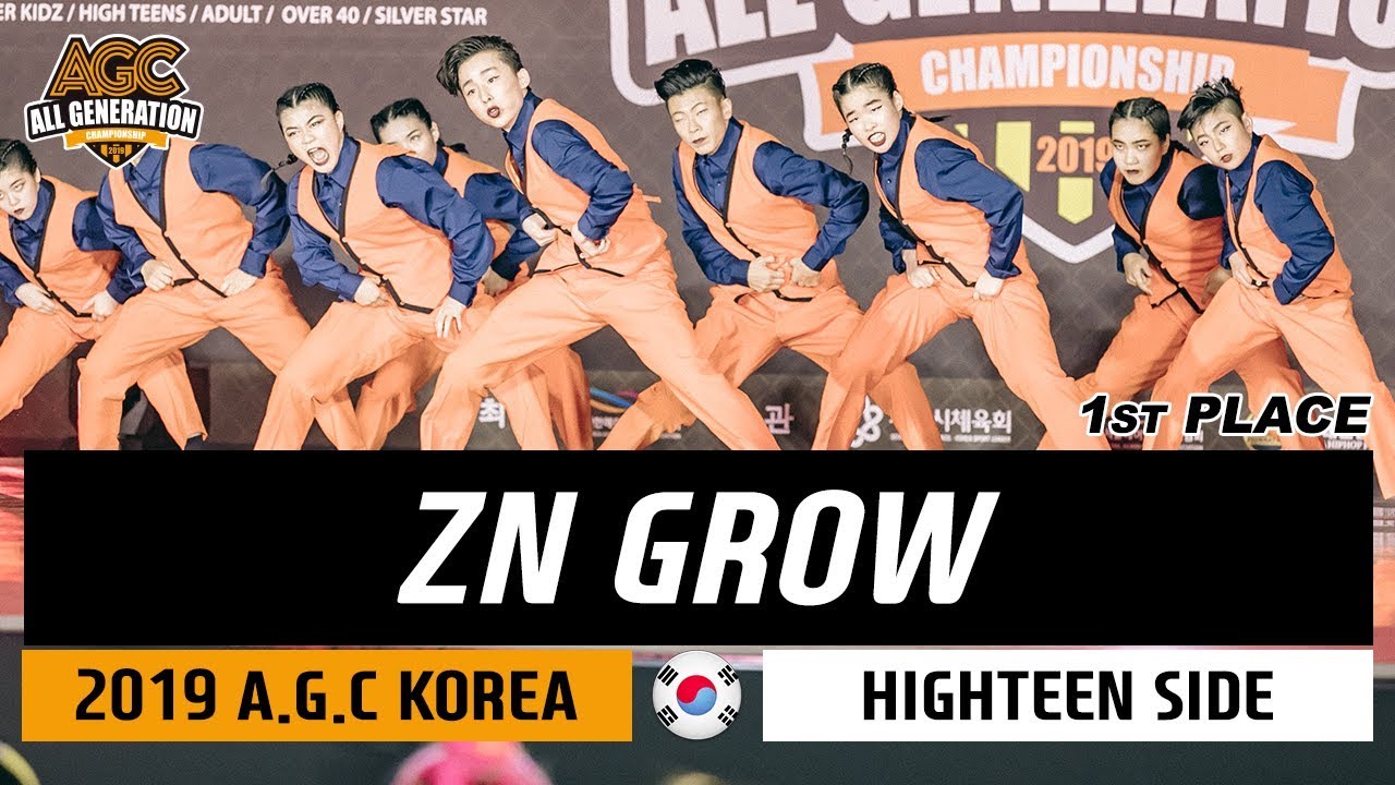 ZN GROW / 2019 A.G.C KOREA (한국대표선발전) / Highteen / 1st place