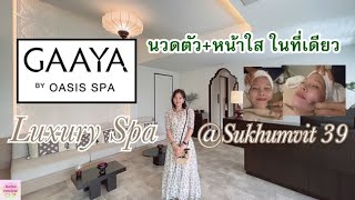 GAAYA by Oasis Spa Sukhumvit39