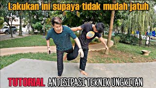 Lakukan cara ini supaya tidak mudah jatuh, Tutorial Antisipasi Teknik Ungkitan