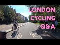  cycling in london qa your questions answered