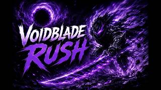 VoidBlade Rush