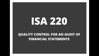ISA 220 Quality Control for Audit