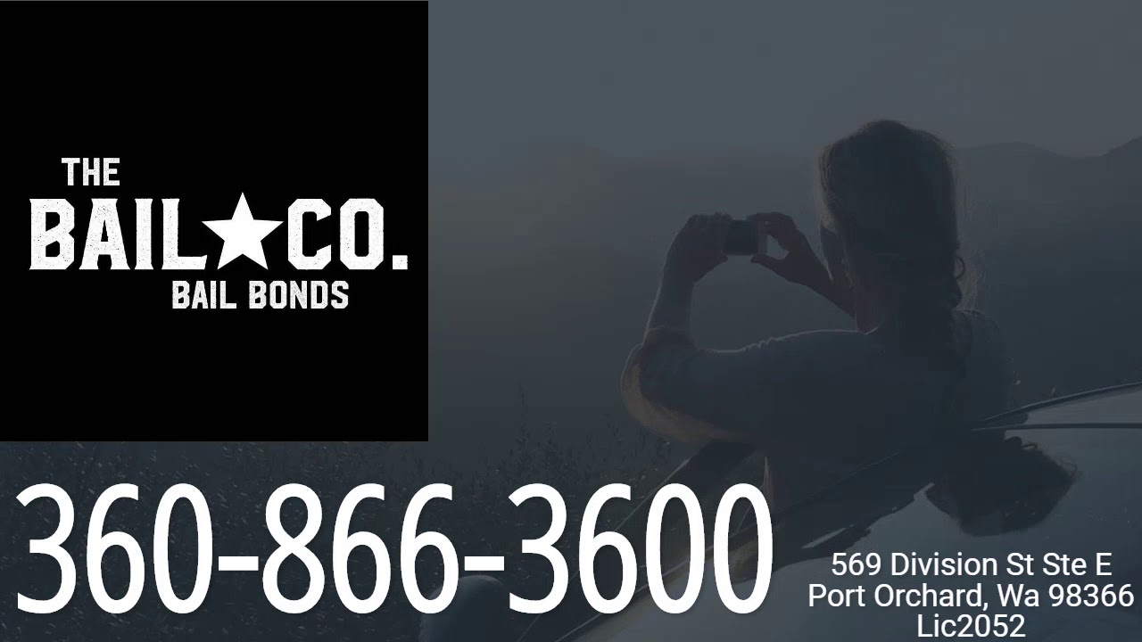 The Bail Co Bail Bonds Olympia, Wa Port Orchard, Wa Thurston County, Kitsap County