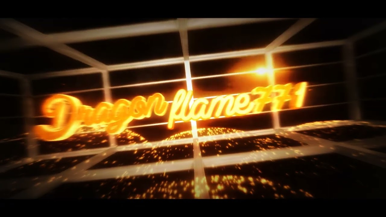 Dragonflame771's Intro #2