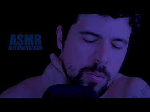ASMR:  AUTOMASSAGEM E GATILHOS PARA DORMIR MUITO RÁPIDO + CUIDE-SE!