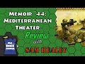 Memoir '44 - Mediterranean Theater Review - with Sam Healey