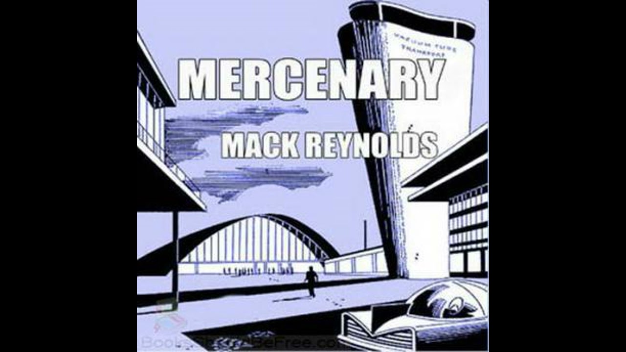 Mercenary - Mack Reynolds