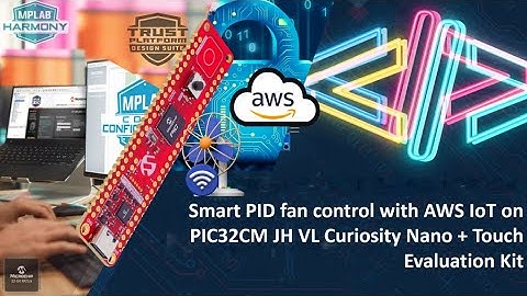 Slimme PID-ventilatorregeling met AWS IoT op PIC32CM JH-VL Curiosity Nano+ Touch Evaluation Kit