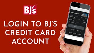 How To Login BJ's Credit Card Account Online (2023)