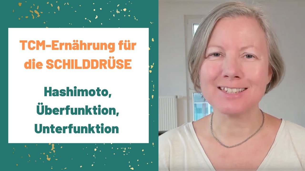 Schilddrüsenprobleme und Hashimoto - die wichtigsten Ernährungstipps nach TCM