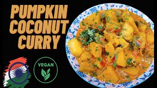 Pumpkin Curry | Vegan Recipes | Vegetarian Indian Recipes