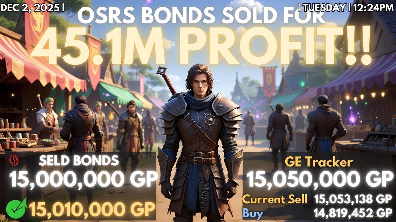 💰 3 Bonds = 45.1M Profit in 5 Minutes! 😱 Bonds Are BACK UP! (12/2/25) 🔥 OSRS Bond Flip