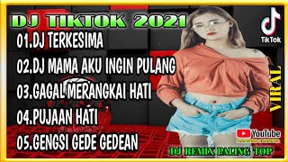 Download lagu DJ TERKESIMA TERBARU 2021 DJ REMIX MAMA AKU INGIN PULANG VIRAL TIKTOK