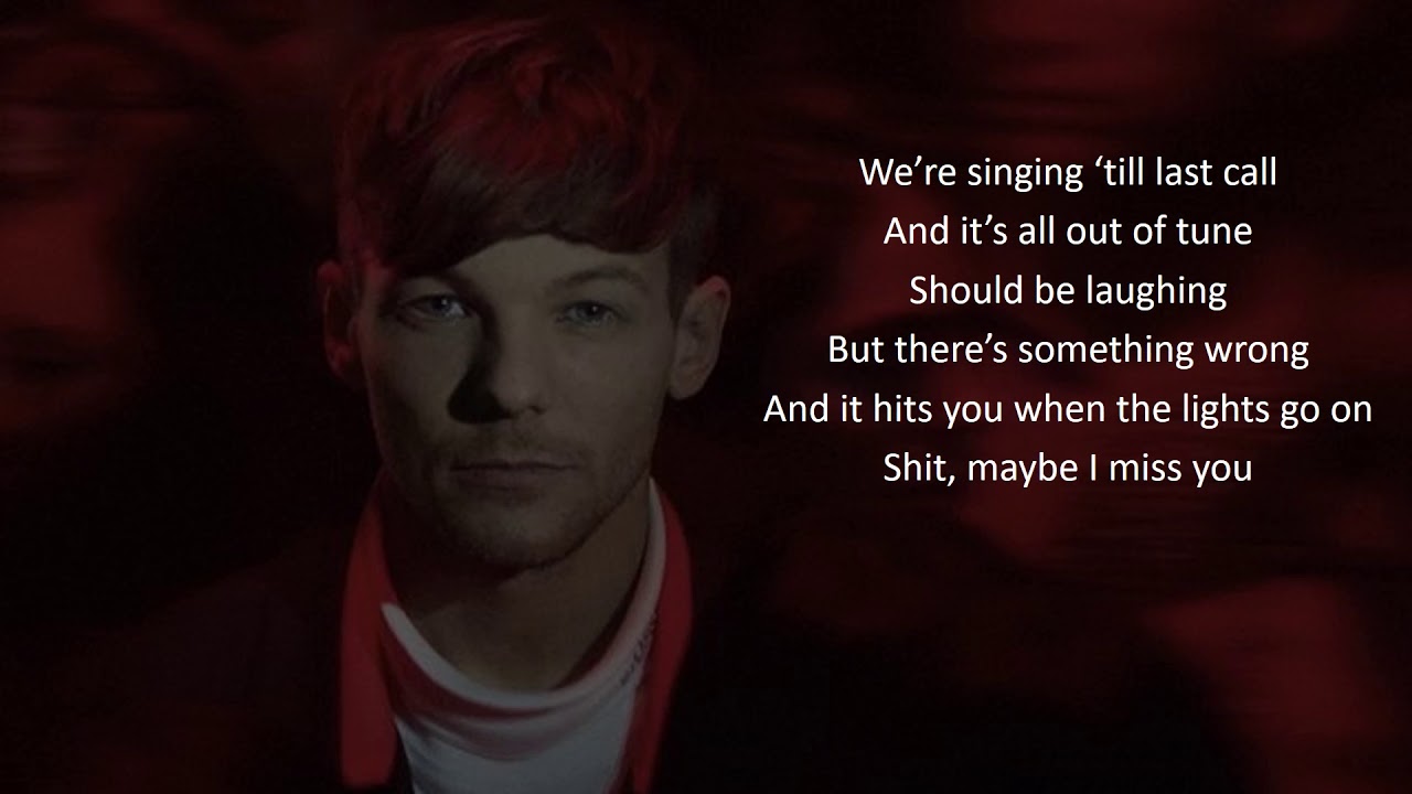 Miss You by Louis Tomlinson(Lyrics) - YouTube