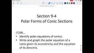 Section 9-4 Part A Polar Forms of Conic Sections