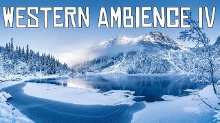 Western Ambience IV - Winter (Red Dead Redemption Inspired Music & Nature)