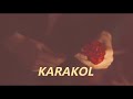 Karakol - Mabel Matiz (Sözleri/English lyrics)