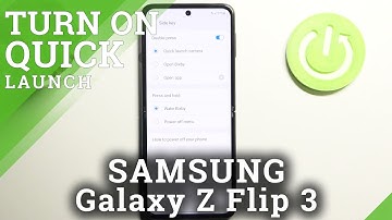 How to Activate Quick Launch on SAMSUNG Galaxy Z Flip 3 – Allow Double Press on Power Key