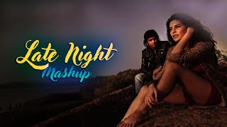 Late Night Mashup (ACV Mashup) | Emran Hashmi Songs | Atif Aslam, Arijit Singh, Ankit Tiwari