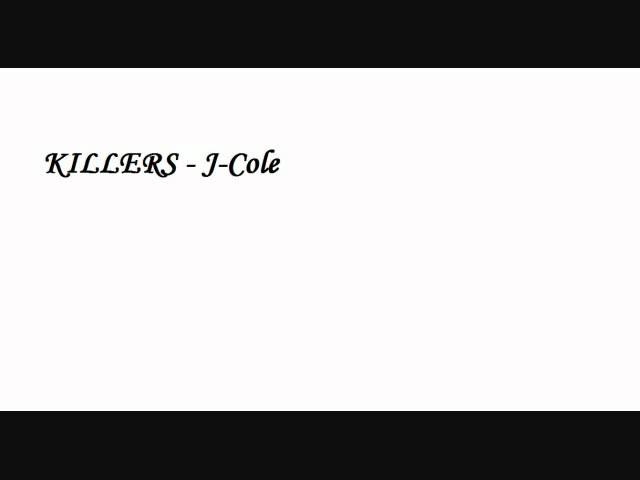 J-Cole - Killers.wmv