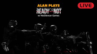 Ready or Not w/ NoSilencer Games 04 - Supporter Edition