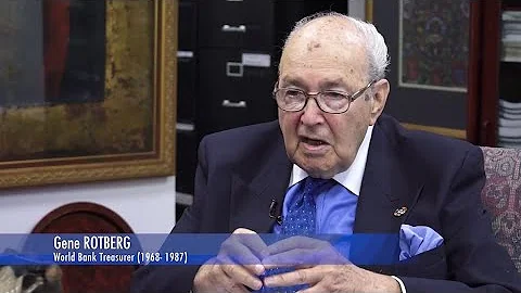 Gene Rotberg: World Bank's Longest Serving Treasur...