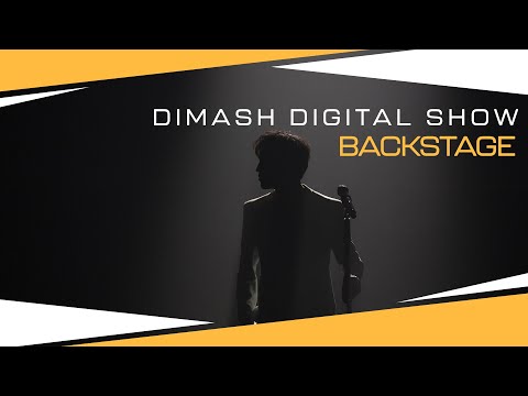 DIMASH DIGITAL SHOW  | Backstage Preview