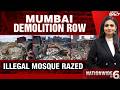 Mumbai Demolition | 16 Arrested For Stone Throwing During Anti-Encroachment Drive In Mumbai