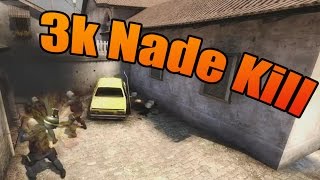 CS:GO - 3k Nade kill