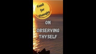 Observing Thyself #shorts