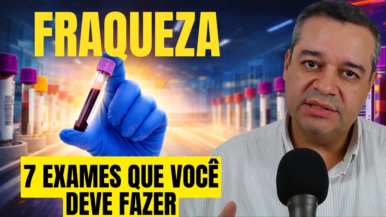 FAÇA ESSES EXAMES SE SENTE FRAQUEZA E DESCUBRA A CAUSA | Dr Flávio Jambo