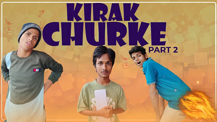 Kirak Churke Part 2 | Hyderabadi Comedy Video | Mh Diaries 77