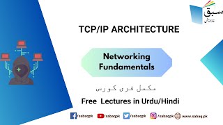 TCP/IP Architecture, Computer Science Lecture | Sabaq.pk