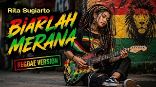 Biarlah Merana - Rita Sugiarto | Cover Dangdut Reggae Version | JIX RASTAFARA