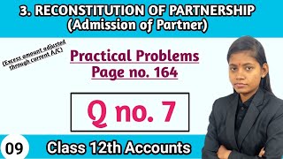 Admission of a Partner Page 164 | 12th Commerce BK Chapter 3 Practical Problems 7 Maharashtra Board
